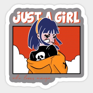 Just a girl who loves manga Sticker